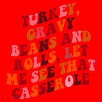 Groovy Cute Turkey Gravy Beans And Roll Thanksgiving Santa Hat thumb 1