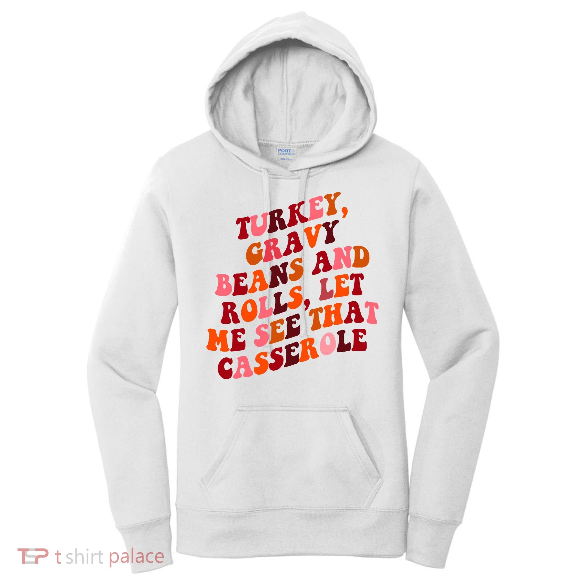 Groovy Cute Turkey Gravy Beans And Roll Thanksgiving Women's Hoodie