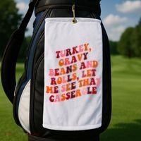 Groovy Cute Turkey Gravy Beans And Roll Thanksgiving Golf Towel thumb 2