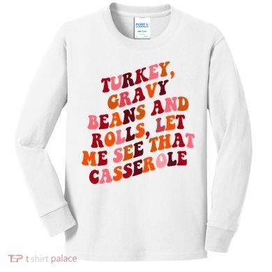 Groovy Cute Turkey Gravy Beans And Roll Thanksgiving Kids Long Sleeve Shirt