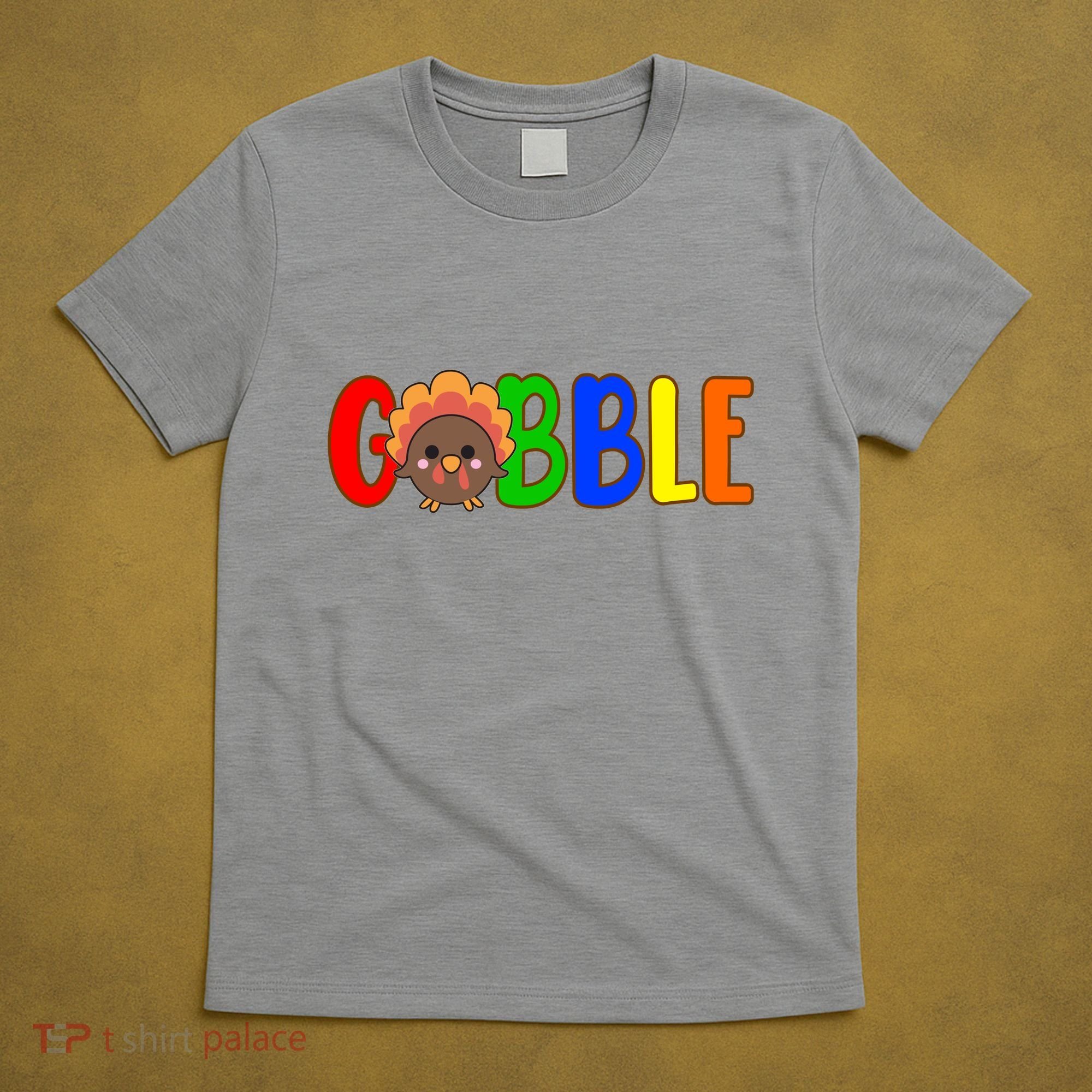 Gobble Colorful Turkey Thanksgiving T-Shirt