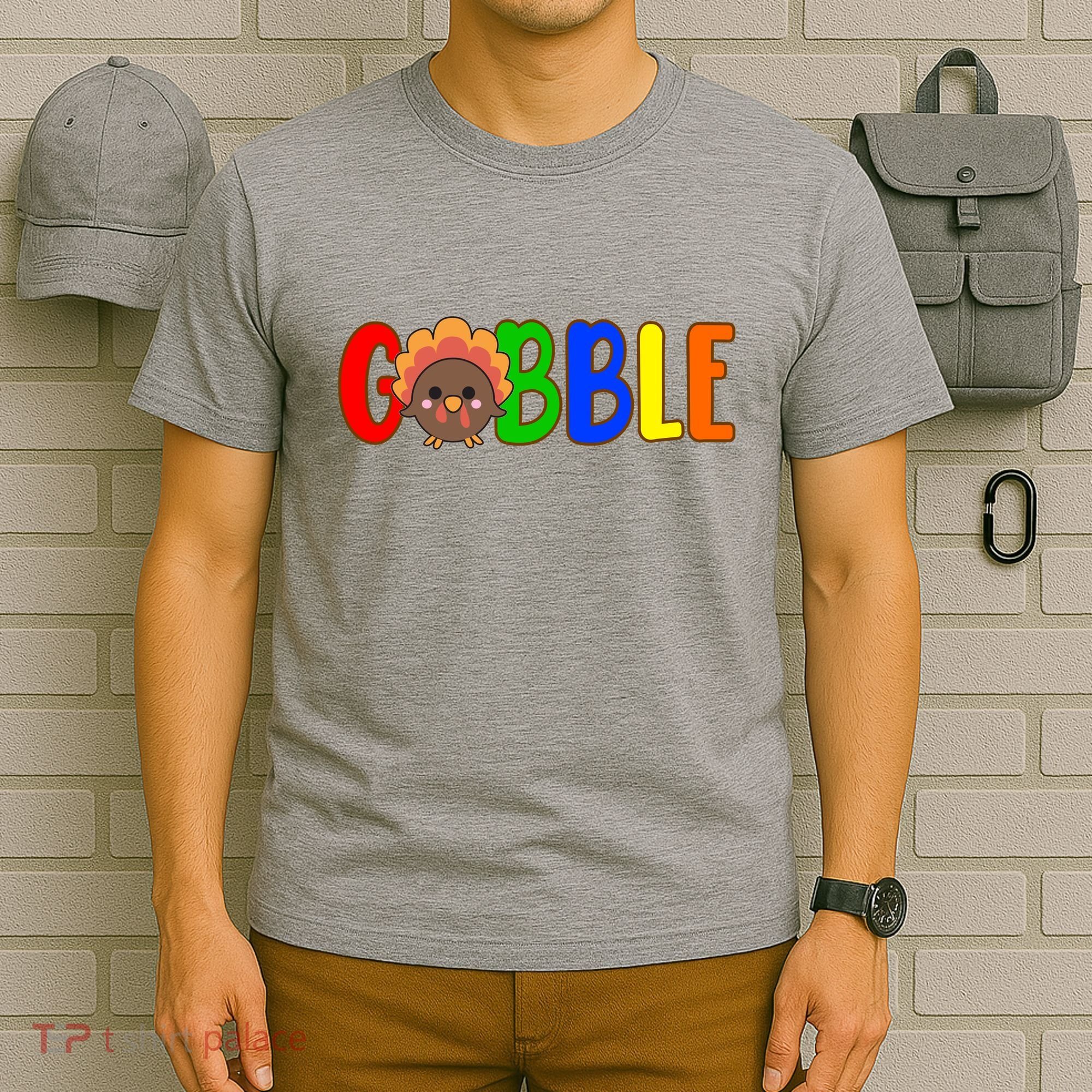 Gobble Colorful Turkey Thanksgiving T-Shirt