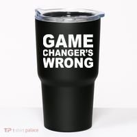 Game Changer's Wrong Tumbler thumb 0