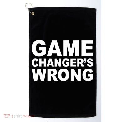 Game Changer's Wrong Golf Towel