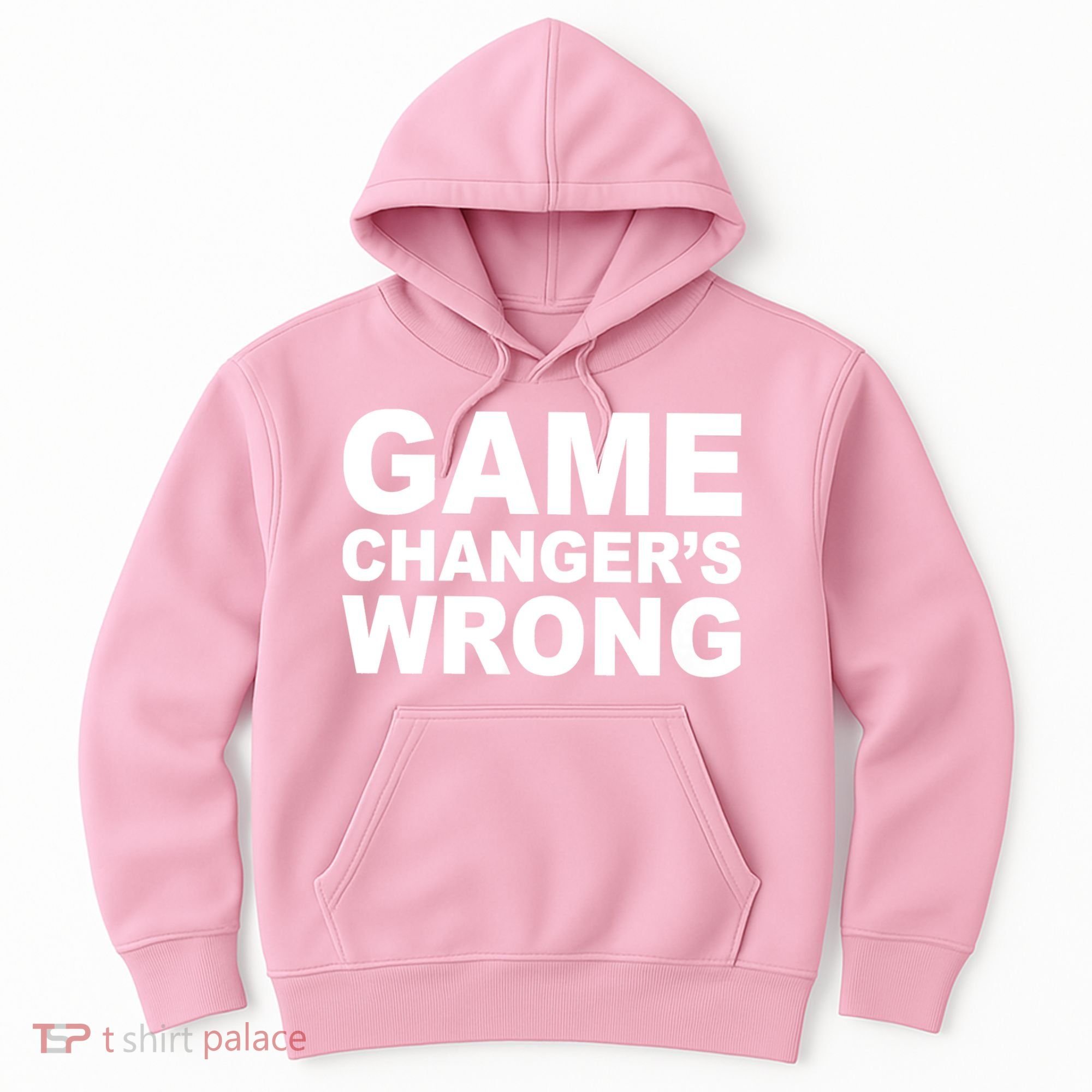 Game Changer's Wrong Hoodie