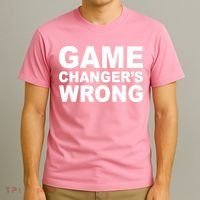Game Changer's Wrong T-Shirt thumb 3