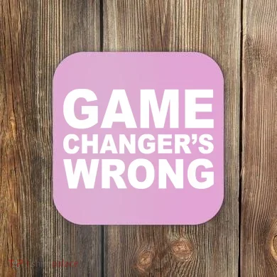 Game Changer's Wrong Coaster