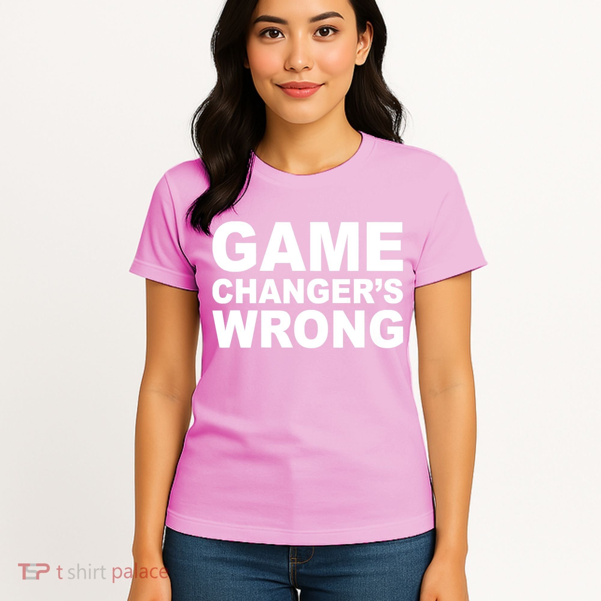 Game Changer's Wrong Women's T-Shirt
