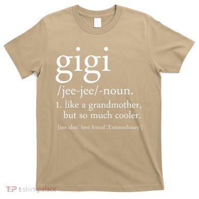 Gigi Definition 1 T-Shirt
