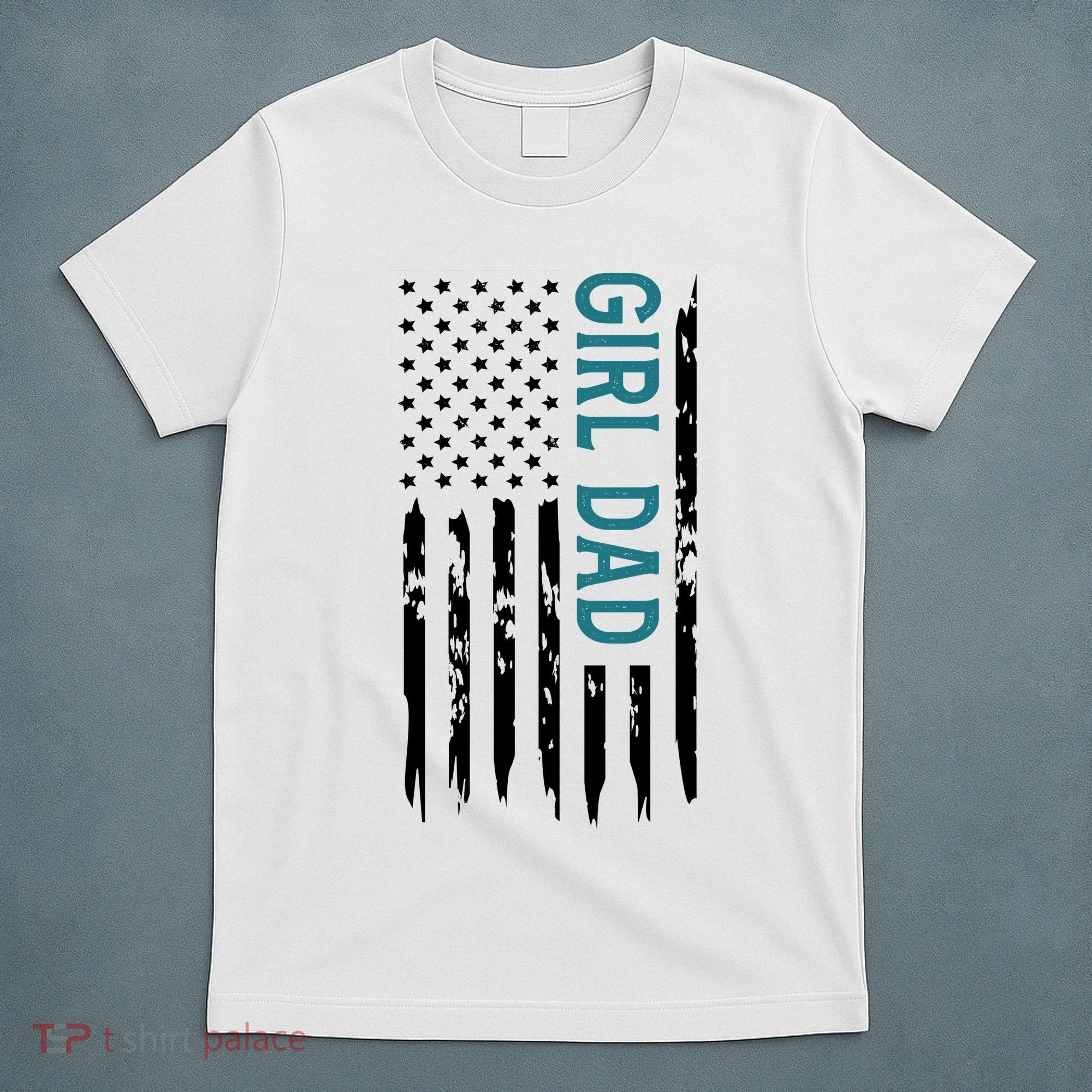 Girl Dad American Flag T-Shirt