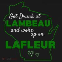 Got Drunk At Lambeau And Woke Up On Lafleur Fans Women's Hoodie thumb 2