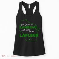 Got Drunk At Lambeau And Woke Up On Lafleur Fans Women's Tank Top thumb 0