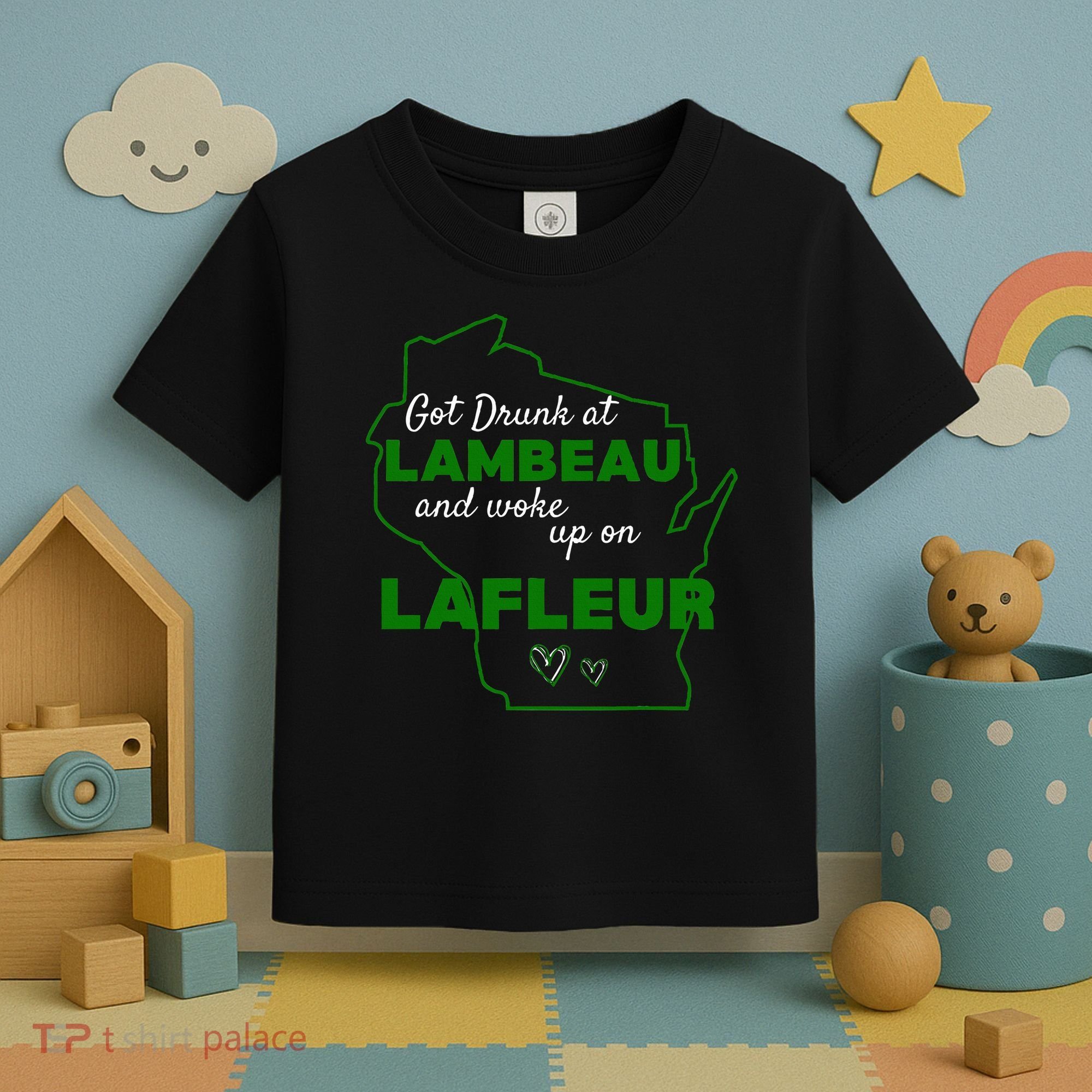 Got Drunk At Lambeau And Woke Up On Lafleur Fans Toddler T-Shirt