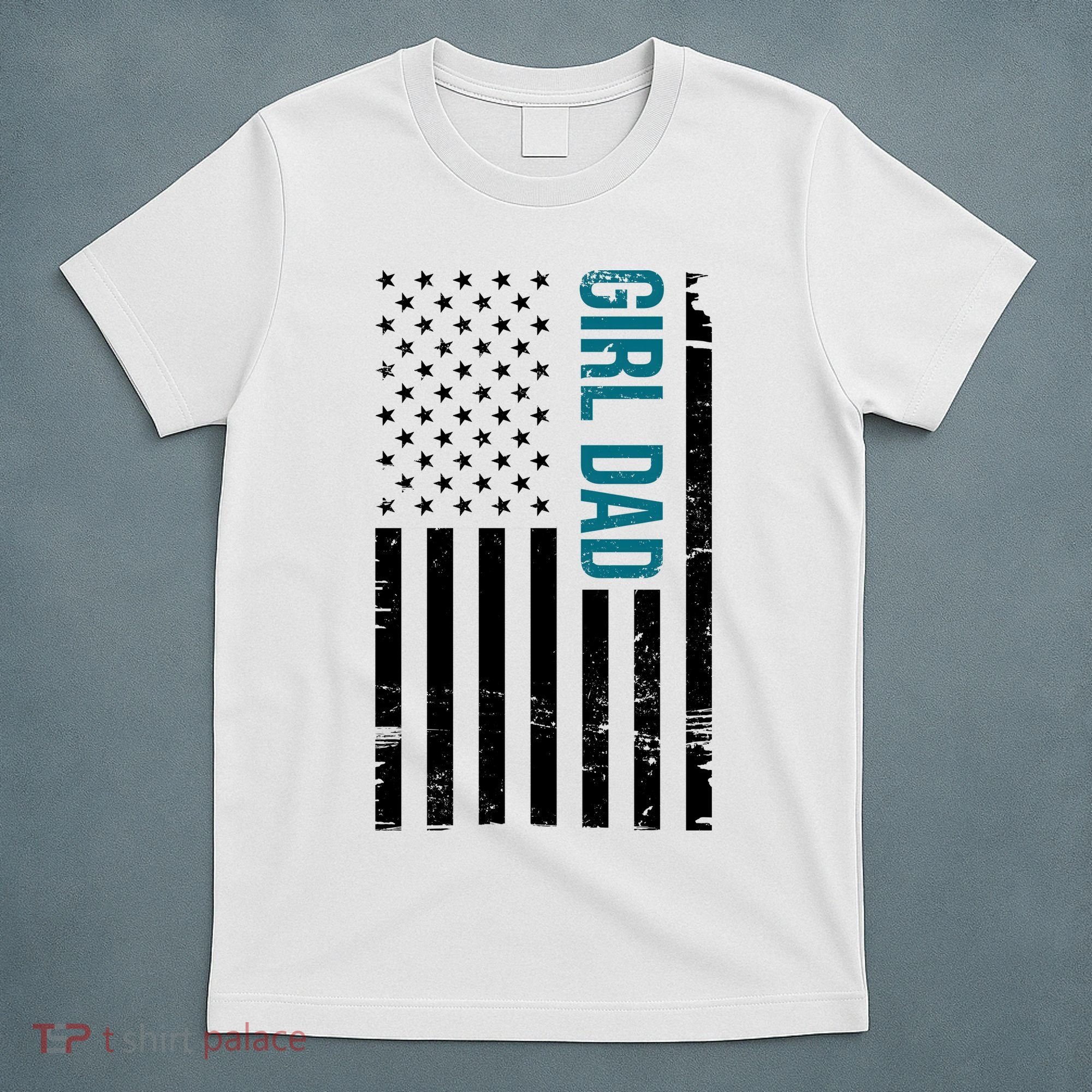 Girl Dad American Flag T-Shirt
