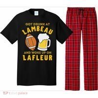 Got Drunk At Lambeau And Woke Up On Lafleur Fans Pajama Set thumb 0