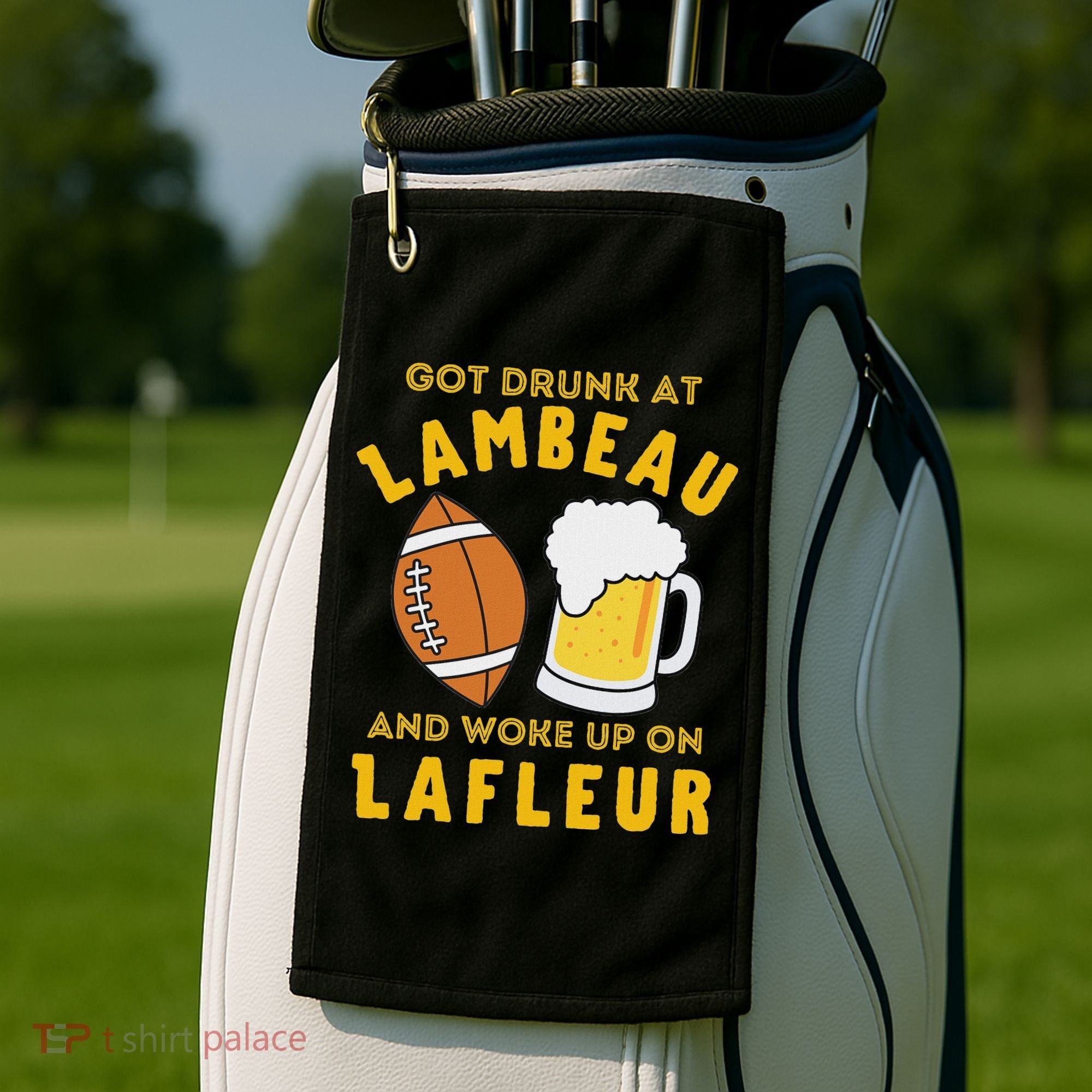 Got Drunk At Lambeau And Woke Up On Lafleur Fans Golf Towel