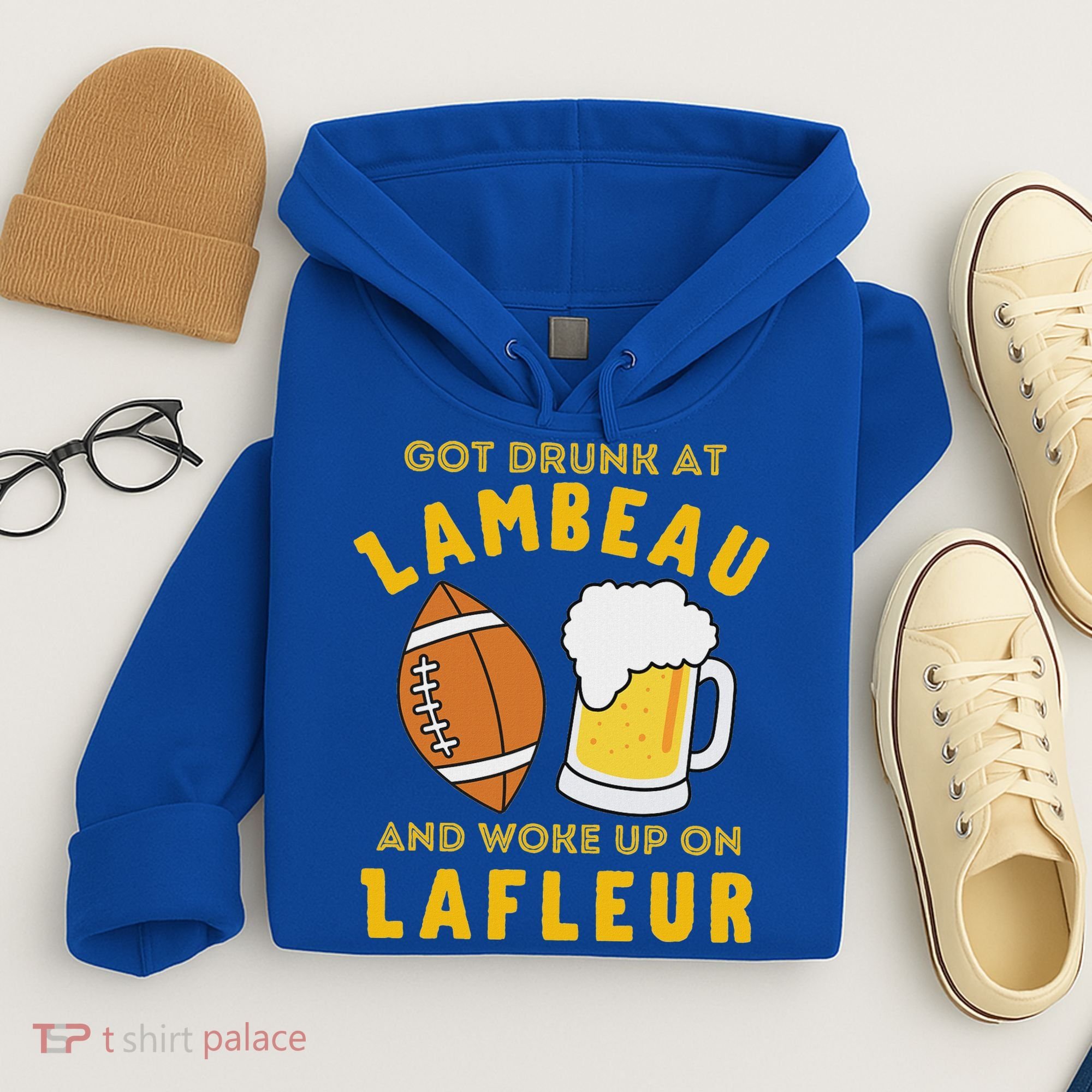 Got Drunk At Lambeau And Woke Up On Lafleur Fans Hoodie