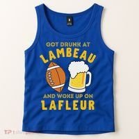 Got Drunk At Lambeau And Woke Up On Lafleur Fans Tank Top thumb 2
