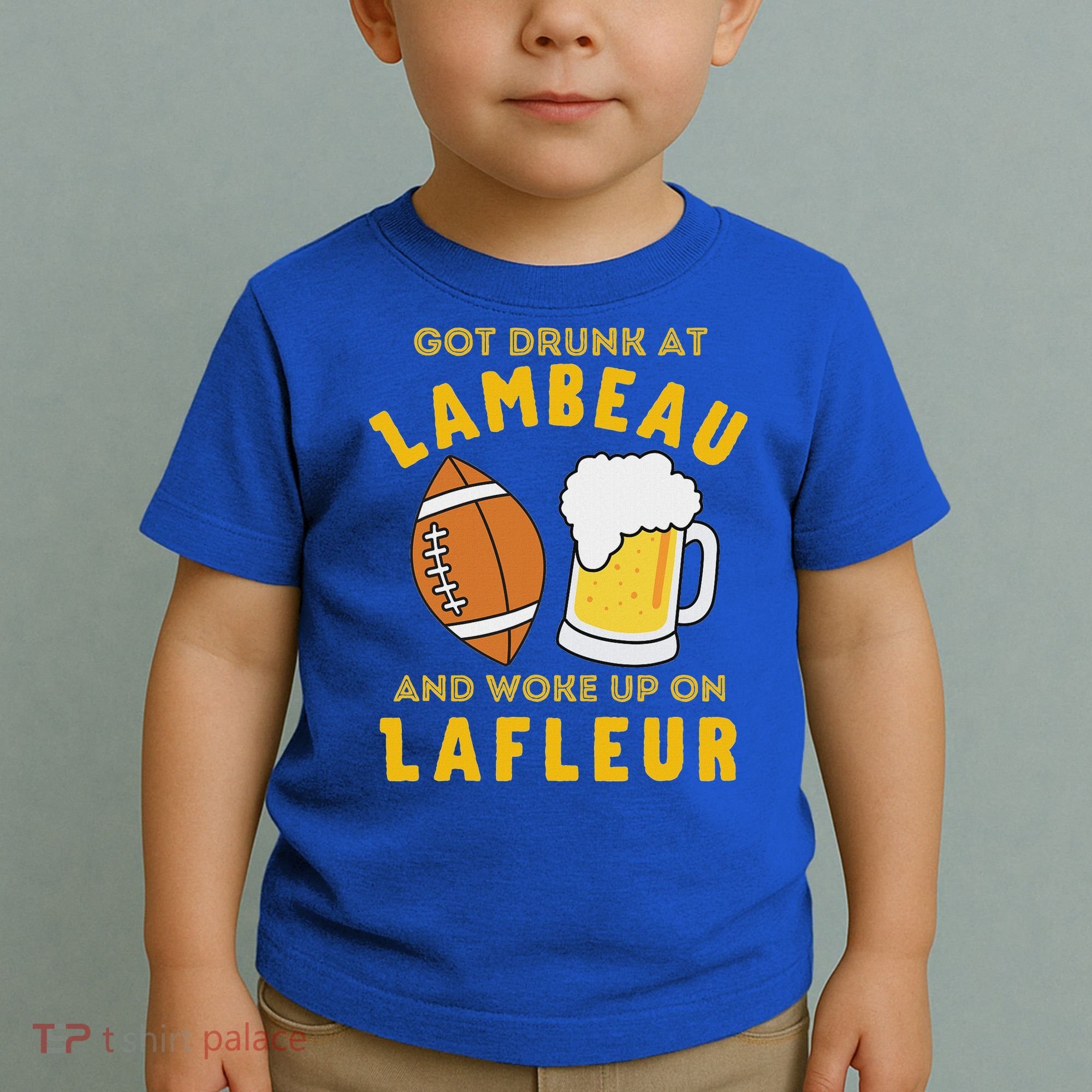 Got Drunk At Lambeau And Woke Up On Lafleur Fans Toddler T-Shirt