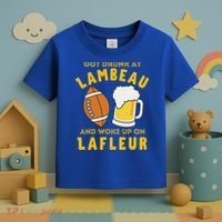 Got Drunk At Lambeau And Woke Up On Lafleur Fans Toddler T-Shirt thumb 3