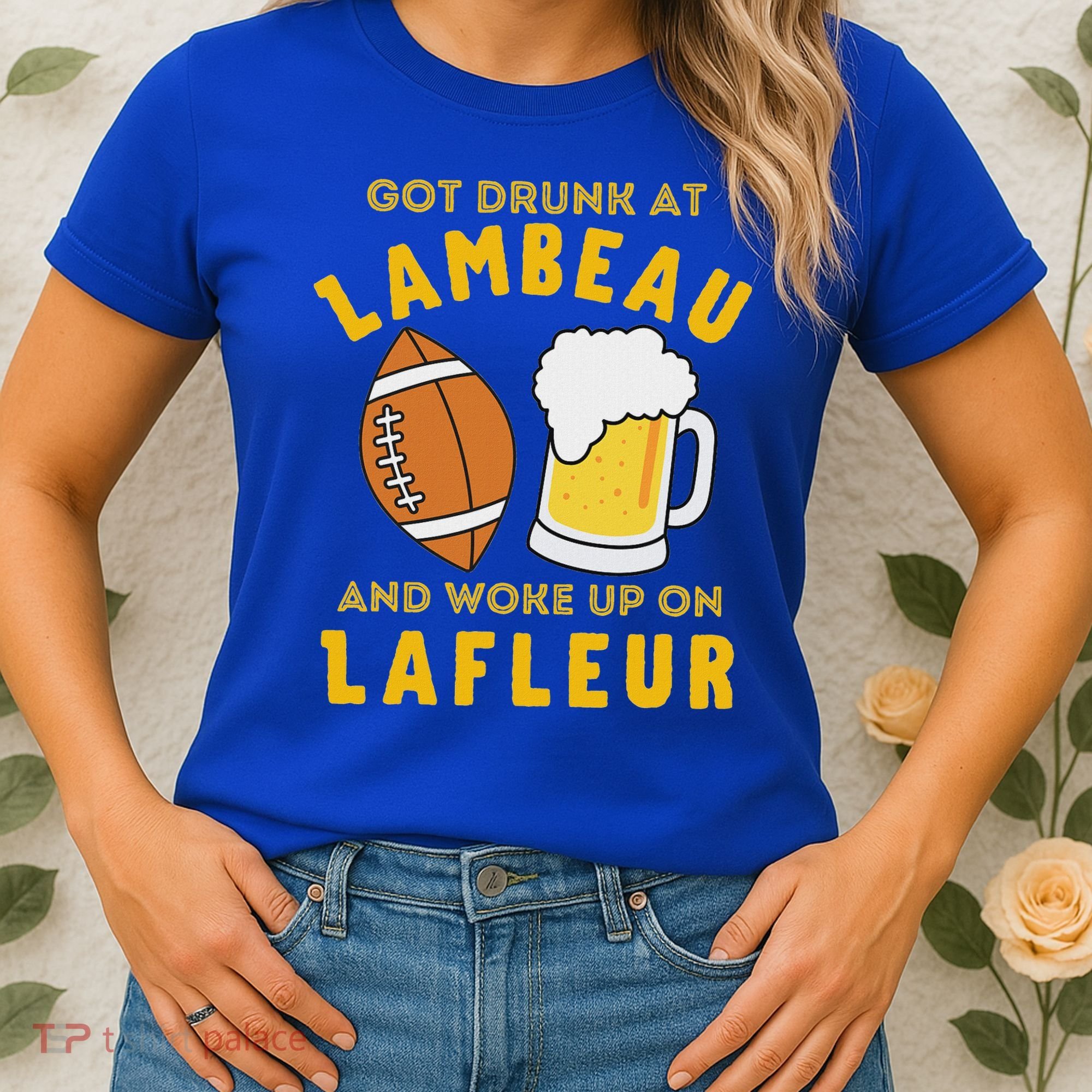 Got Drunk At Lambeau And Woke Up On Lafleur Fans Women's T-Shirt