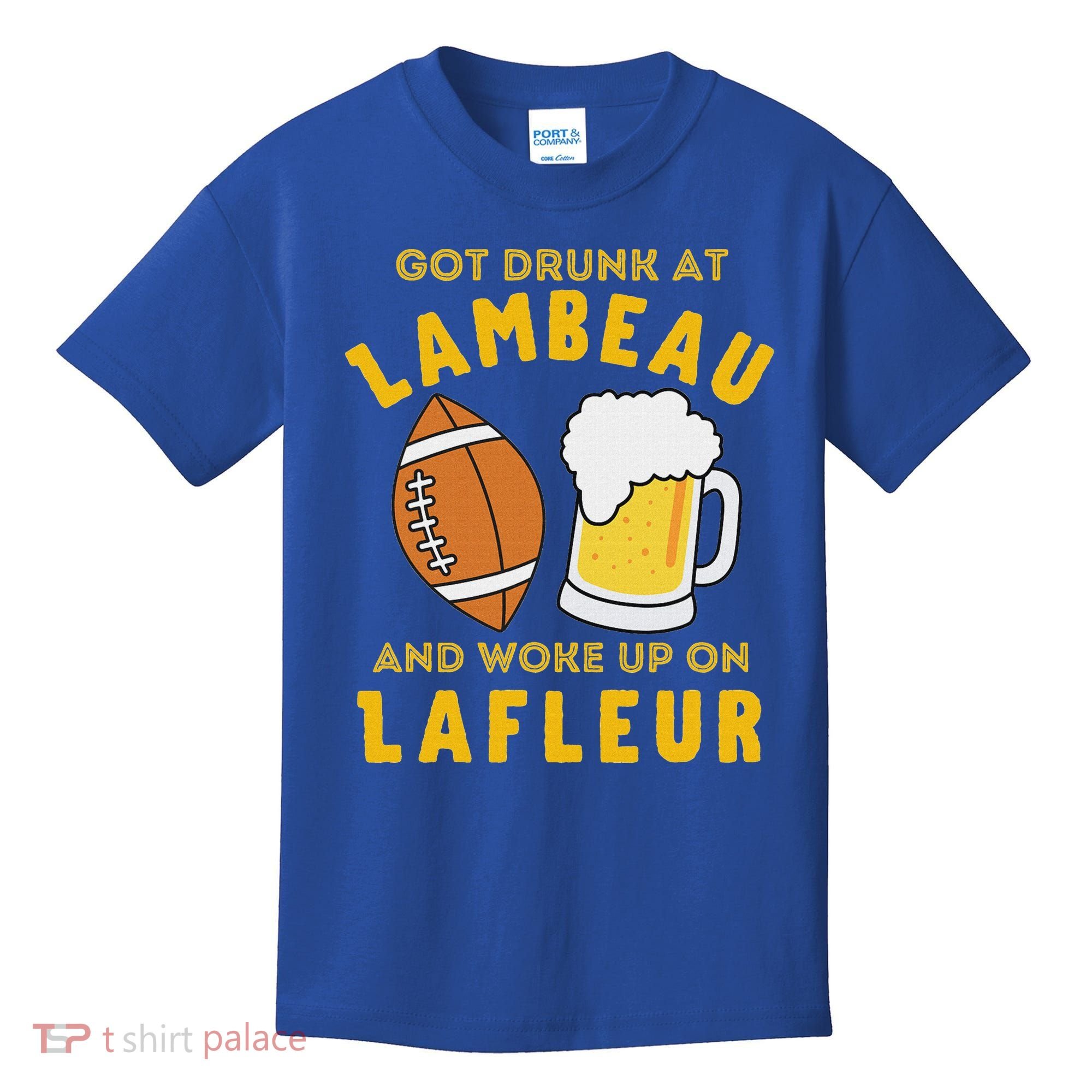 Got Drunk At Lambeau And Woke Up On Lafleur Fans Kids T-Shirt
