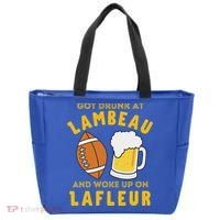 Got Drunk At Lambeau And Woke Up On Lafleur Fans Tote Bag thumb 0