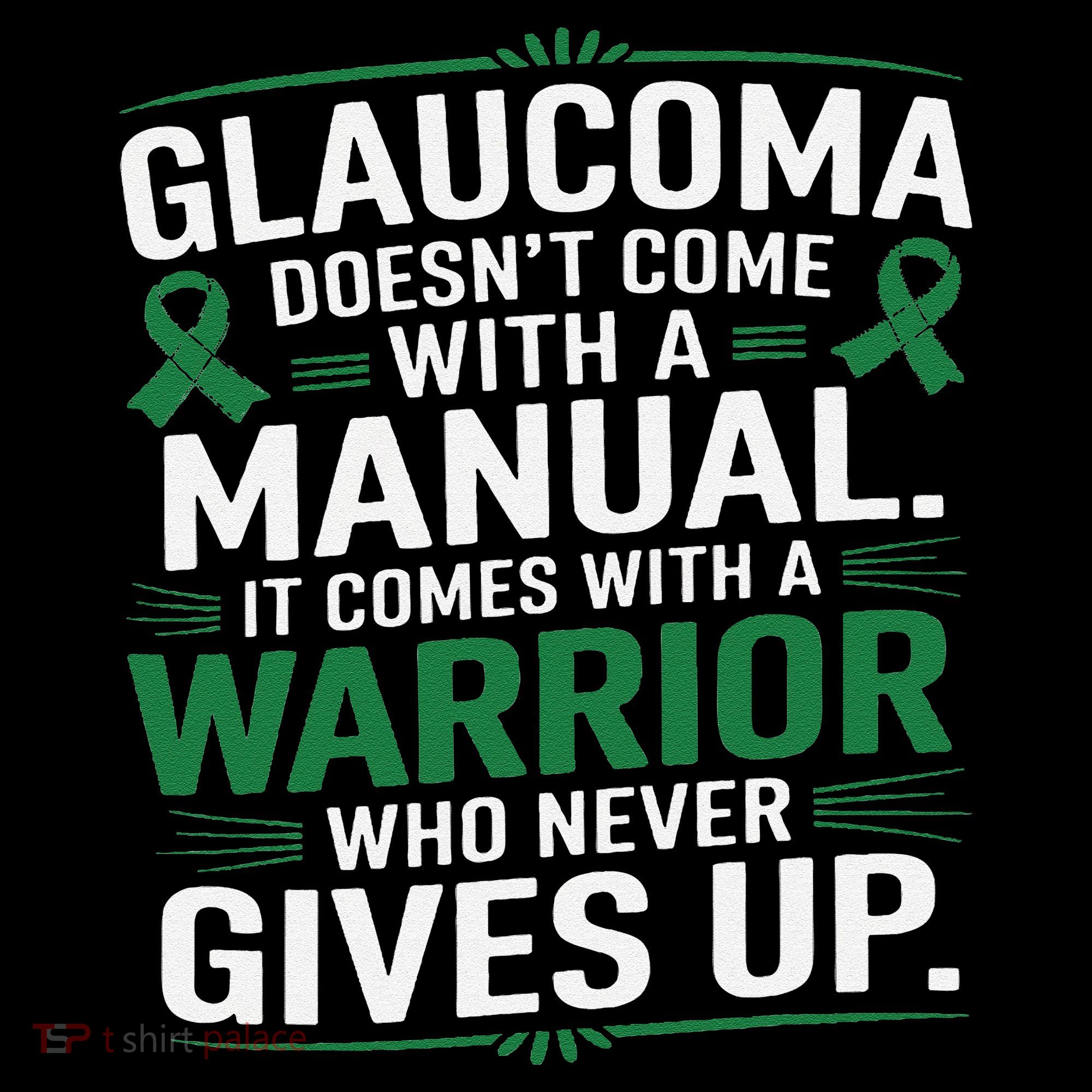 Glaucoma DoesnT Come With A Manual It Comes With A Warrior Apron