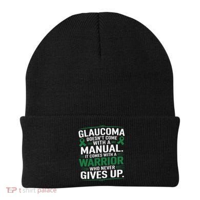 Glaucoma DoesnT Come With A Manual It Comes With A Warrior Beanie