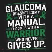 Glaucoma DoesnT Come With A Manual It Comes With A Warrior Hat thumb 2