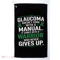 Glaucoma DoesnT Come With A Manual It Comes With A Warrior Golf Towel thumb 0