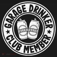 Garage Drinker Club Member Day Drinking Dad Beer Button thumb 1