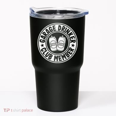 Garage Drinker Club Member Day Drinking Dad Beer Tumbler