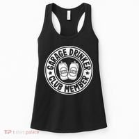 Garage Drinker Club Member Day Drinking Dad Beer Women's Tank Top thumb 0