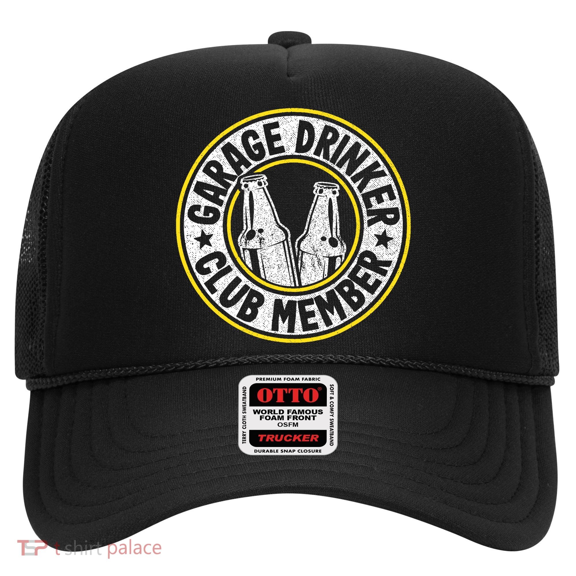 Garage Drinker Club Member Hat