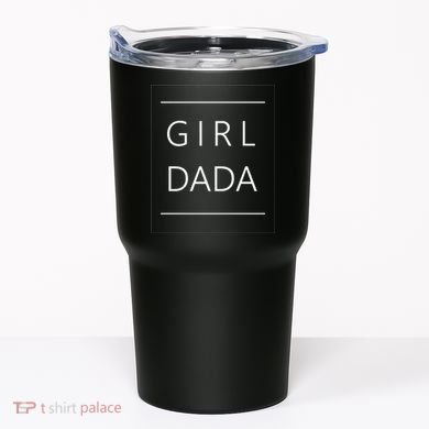 Girl Dada Cute Gift For Dad Tumbler