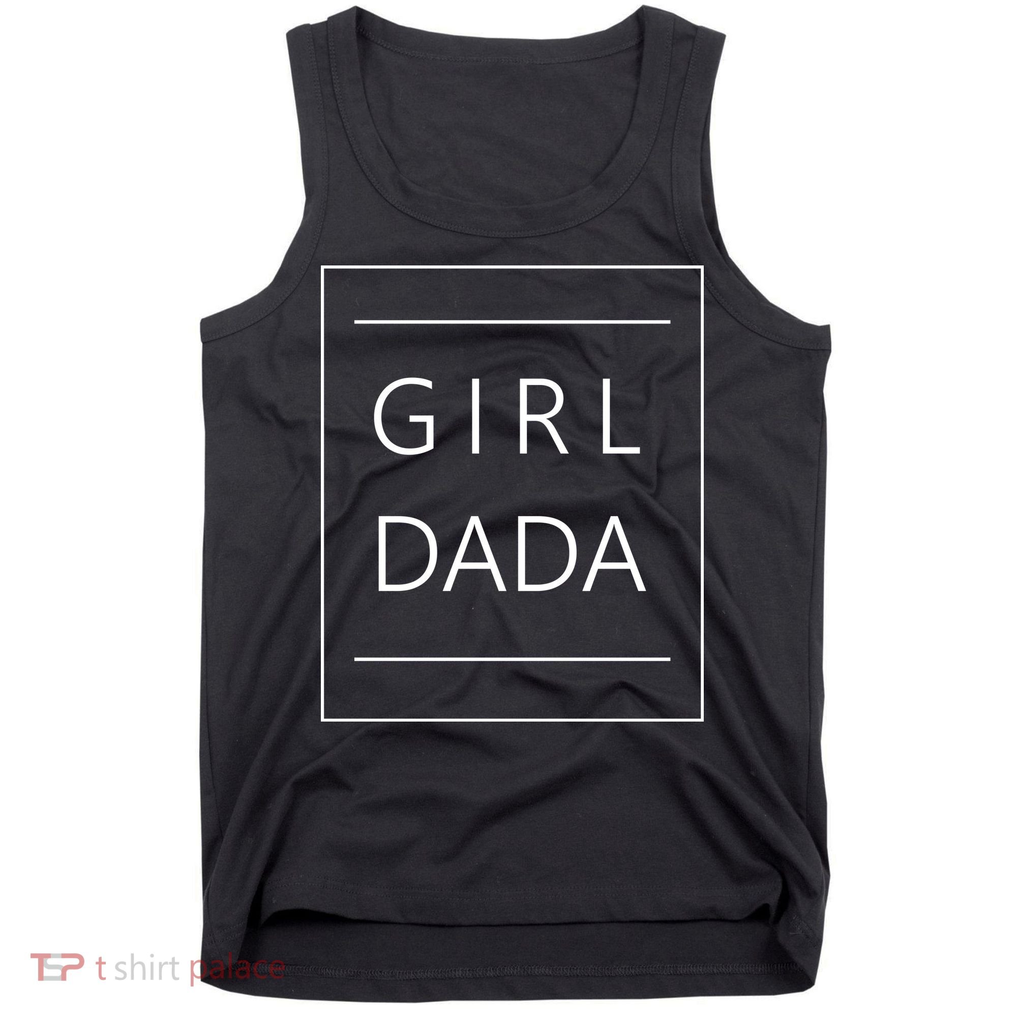 Girl Dada Cute Gift For Dad Tank Top