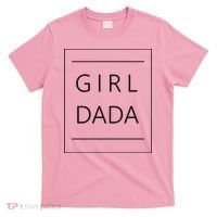 Girl Dada Cute Gift For Dad T-Shirt thumb 0