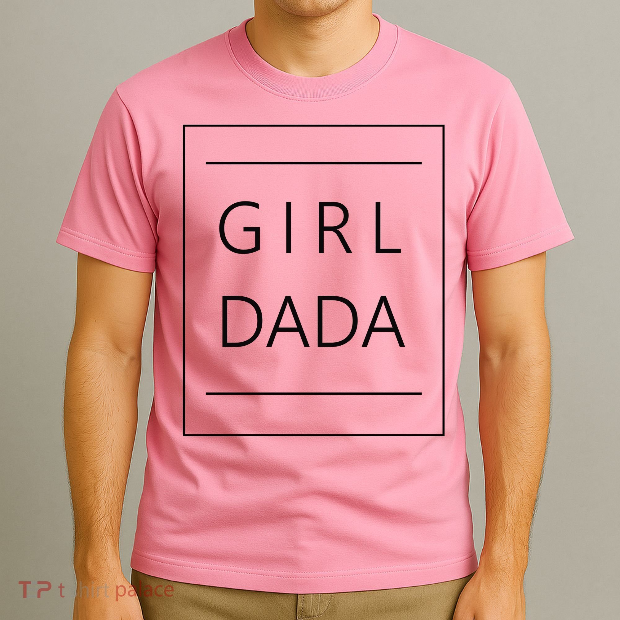 Girl Dada Cute Gift For Dad T-Shirt