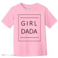 Girl Dada Cute Gift For Dad Toddler T-Shirt thumb 0
