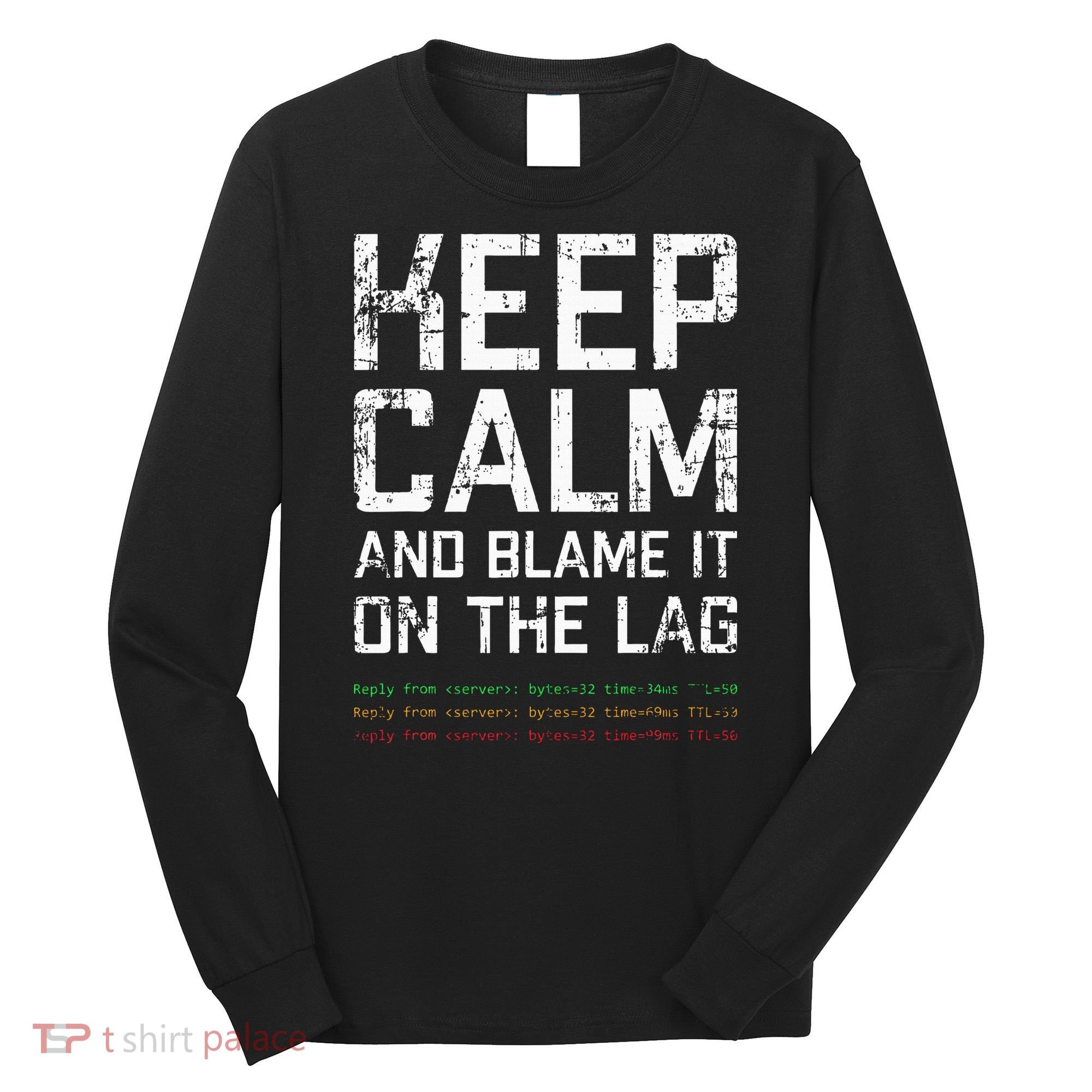 Gamer Duty call gaming legend of your gaming league  Long Sleeve Shirt