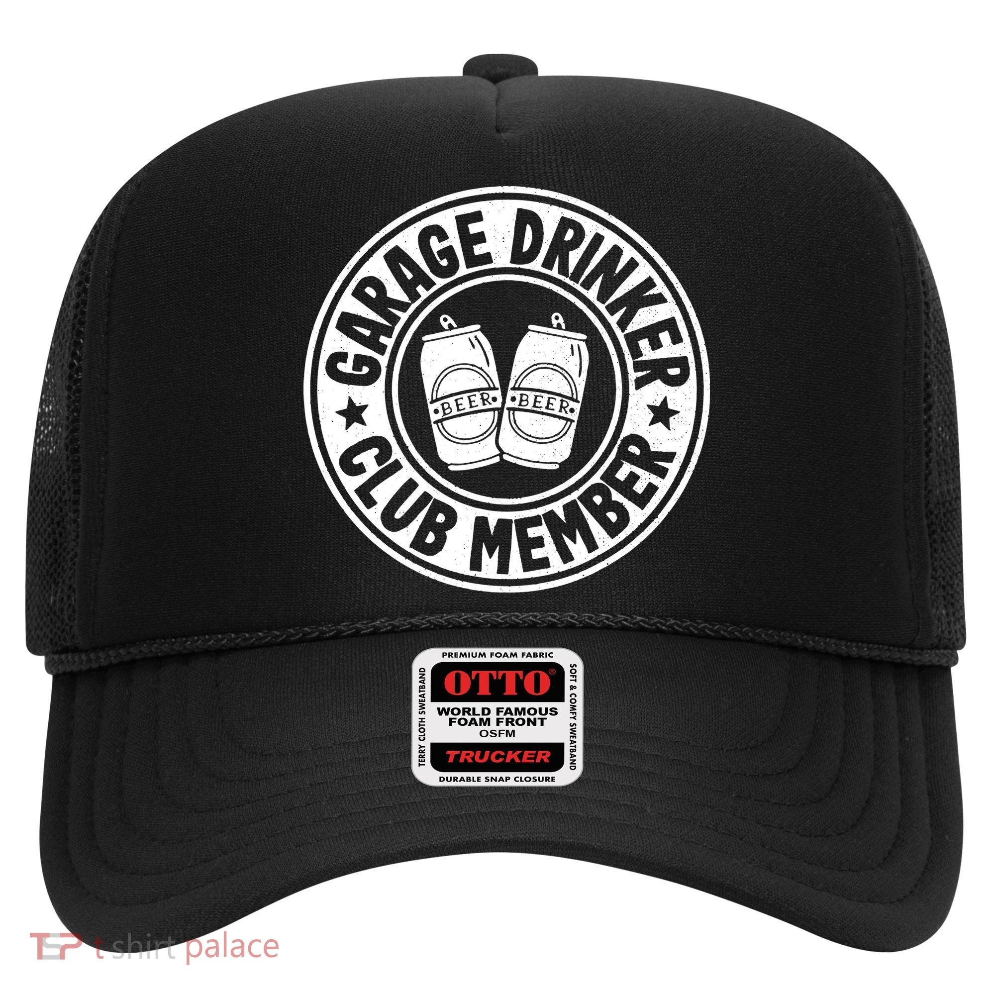 Garage Drinker Club Member Day Drinking Dad Beer Garage Hat