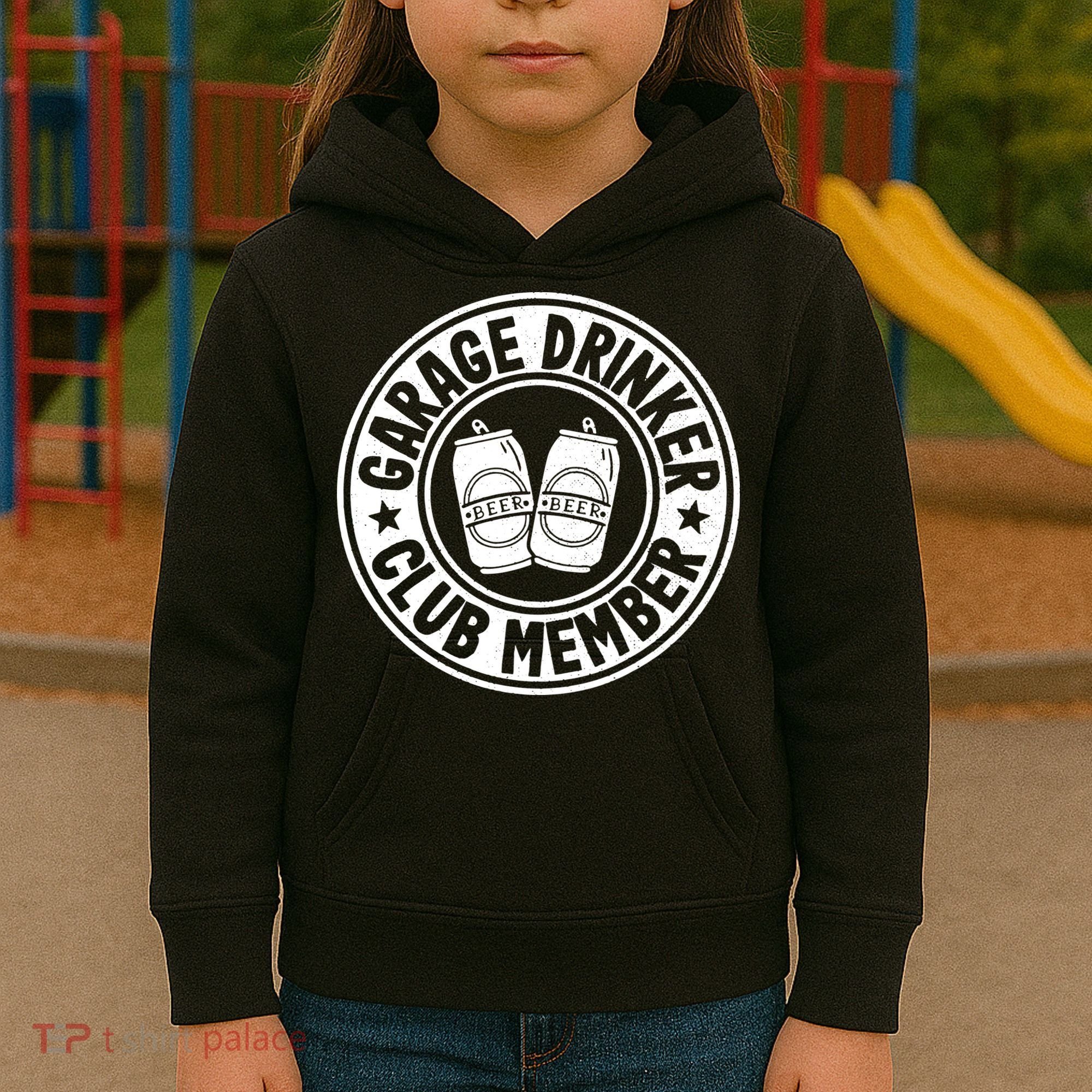 Garage Drinker Club Member Day Drinking Dad Beer Garage Kids Hoodie