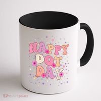 Groovy Dot Day For Teacher Happy Dot Day Gift Coffee Mug thumb 1