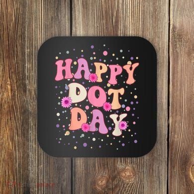 Groovy Dot Day For Teacher Happy Dot Day Gift Coaster