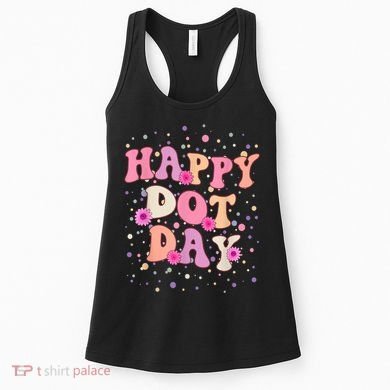 Groovy Dot Day For Teacher Happy Dot Day Gift Women's Tank Top