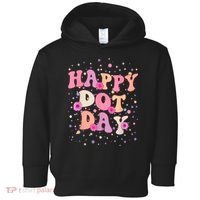 Groovy Dot Day For Teacher Happy Dot Day Gift Toddler Hoodie thumb 0