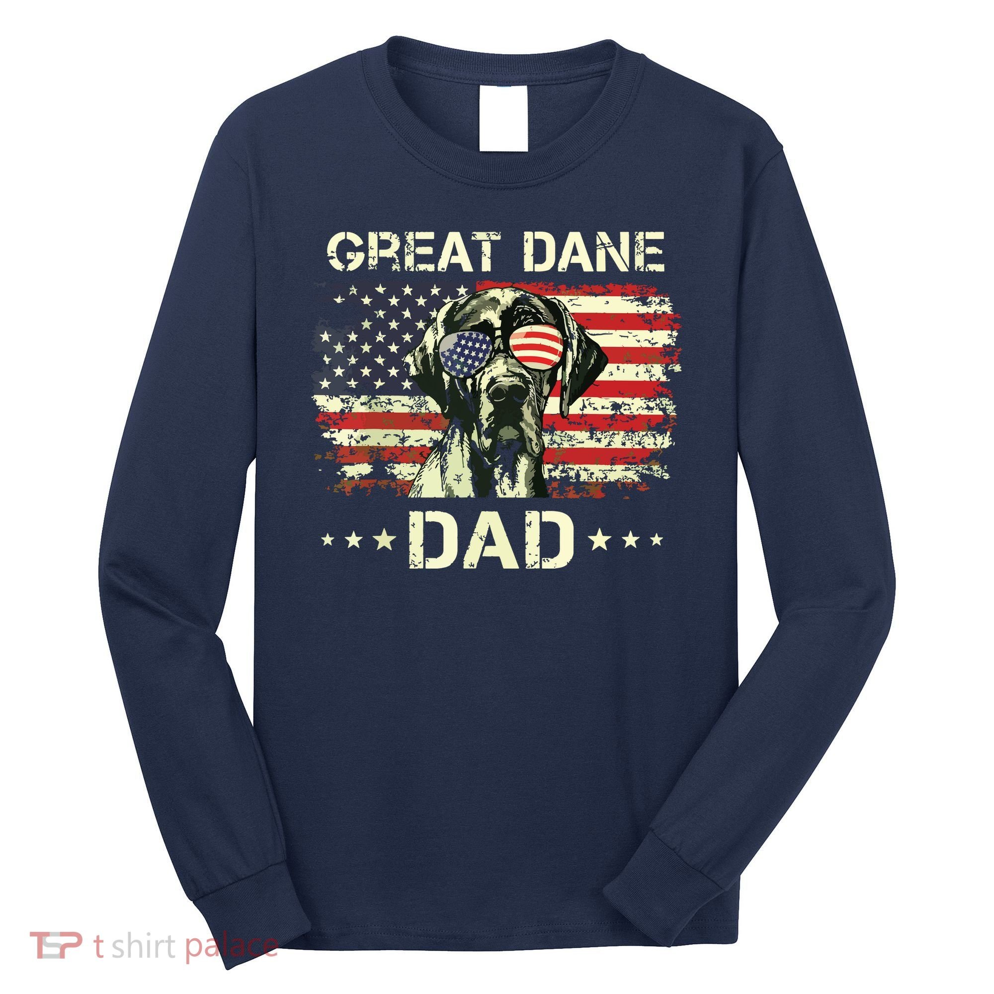 Great Dane Dad Dog Lovers American Flag 4th Of July Long Sleeve Shirt