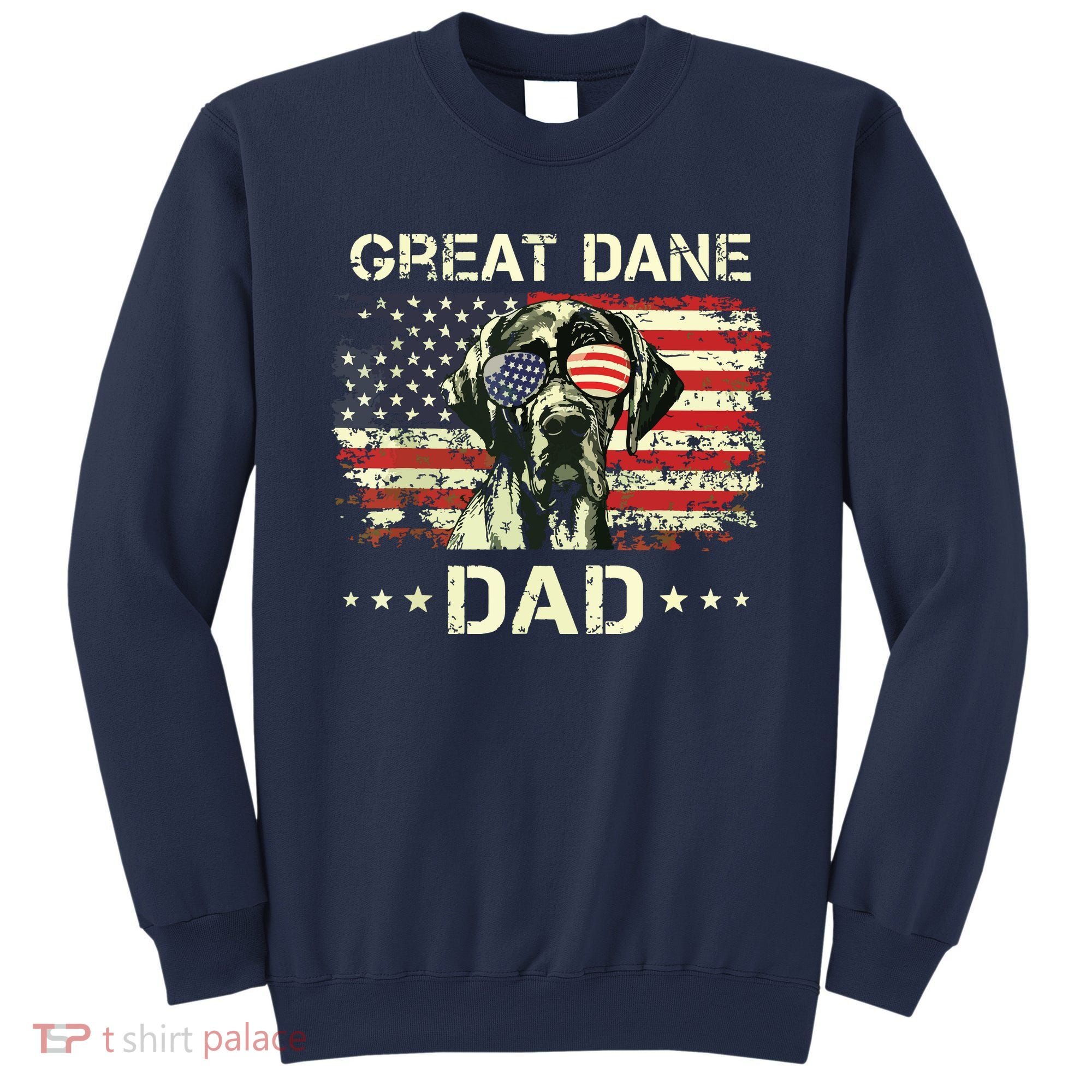 Great Dane Dad Dog Lovers American Flag 4th Of July Sweatshirt