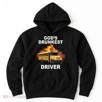 Gods Drunkest Driver Funny School Bus Hoodie thumb 0